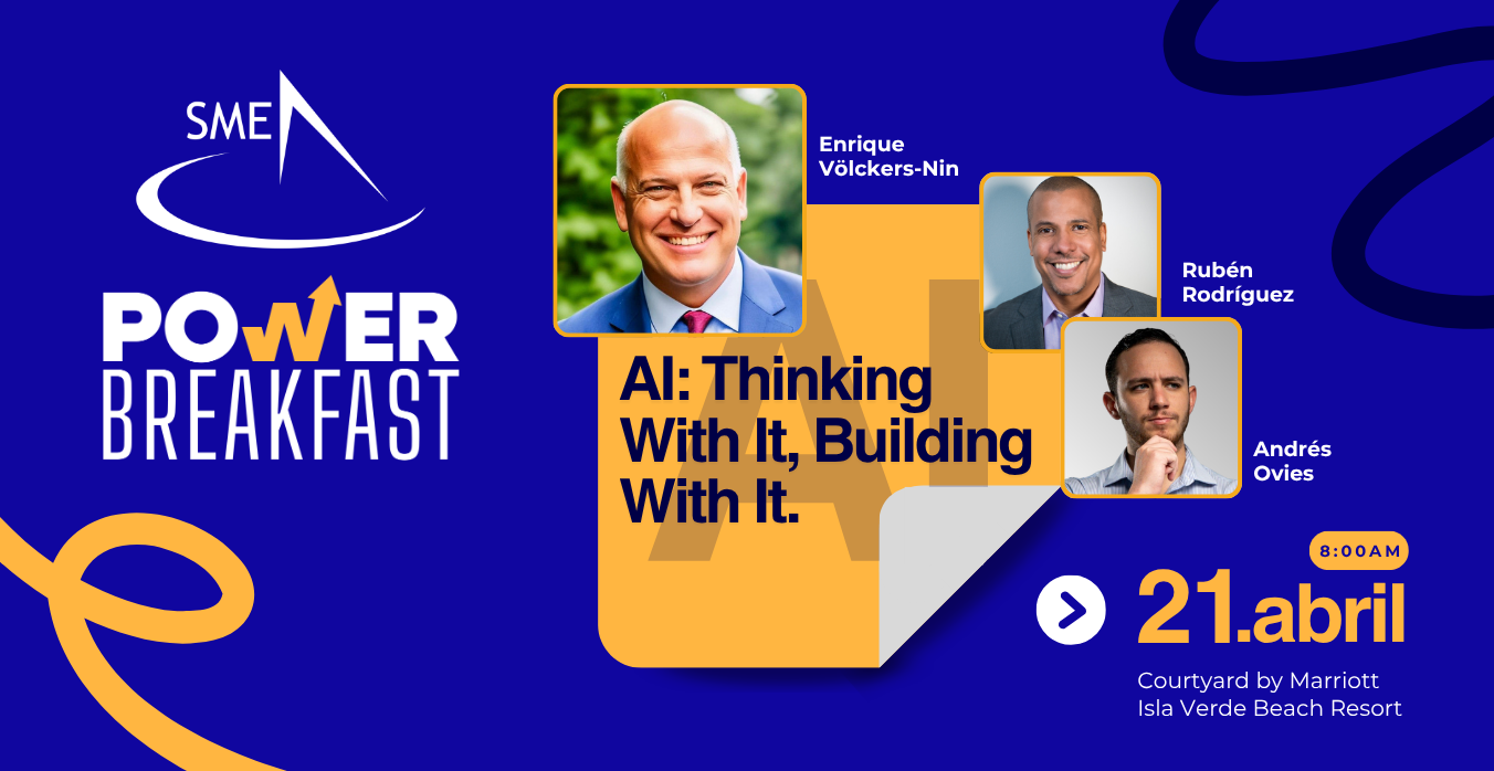 SME Power Breakfast - AI: Thinking With It, Building With It ...